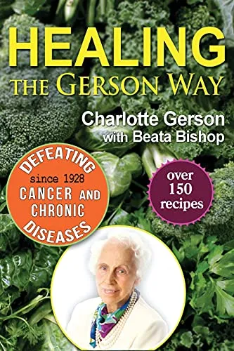 Healing the Gerson Way