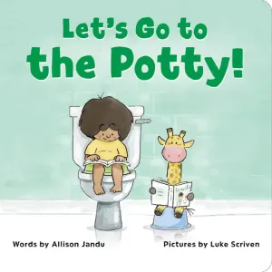 Let's Go To the Potty!